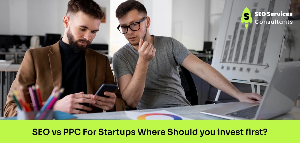SEO vs PPC For Startups