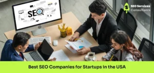 Best SEO Companies for Startups in the USA 2026