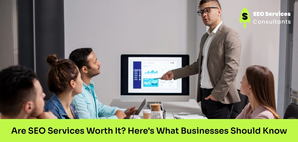 Are SEO Services Worth It