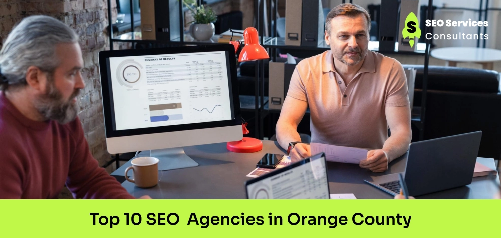  Top 10 SEO Agencies in Orange County